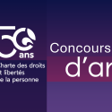 Des œuvres engagées pour les droits : dévoilement des lauréates et lauréats du concours d’art soulignant les 50 ans de...