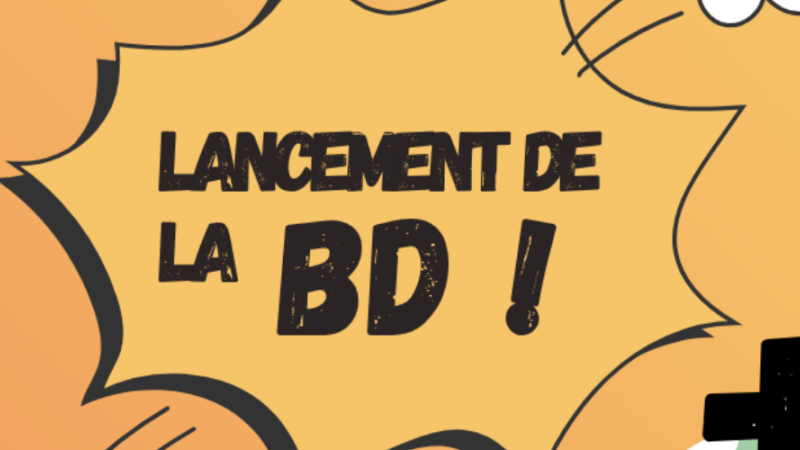 Les mots Lancement de la Bd! dans une bulle et un style de bande dessiné.